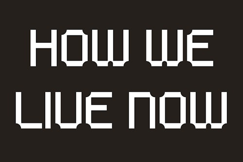 How we live now graphic
